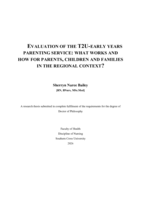 Evaluation of the T2U-early years early parenting service: What works and how, for parents, children and families in the regional context?