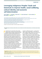 Leveraging Indigenous Peoples' foods and botanicals to improve health, social wellbeing, cultural identity and economic self-determination
