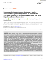 Recommendations to Improve Healthcare Service Provision for Cognitive Impairment in People With Parkinson's Disease: A Mixed Methods Study of the Lived Experience Expert Perspective