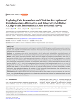 Exploring Pain Researcher and Clinician Perceptions of Complementary, Alternative, and Integrative Medicine: A Large-Scale, International Cross-Sectional Survey