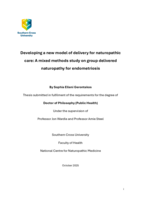 Developing a new model of delivery for naturopathic care: A mixed methods study on group delivered naturopathy for endometriosis