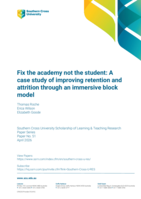 Fix the academy not the student: A case study of improving retention and attrition through an immersive block model