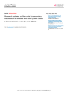 Research updates on filter units for secondary stabilisation of offshore wind farm power cables