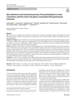 Epic adventures and emotional journeys: How participation in comic conventions and live action role plays is associated with psychosocial outcomes