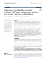 Moderating role of public education in households’ waste management practices and climate change severity in Ghana