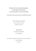 Picking the Locks on Pesticide Dependency for Macadamia Nut Production in the Northern Rivers of New South Wales : A case study on the social-ecology of sustainability transitions