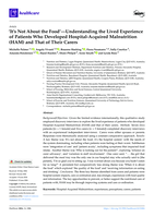 'It's Not About the Food'-Understanding the Lived Experience of Patients Who Developed Hospital-Acquired Malnutrition (HAM) and That of Their Carers