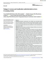 Fatigue in nurses and medication administration errors: A scoping review