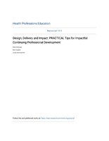 Design, Delivery and Impact: PRACTICAL Tips for Impactful Continuing Professional Development