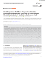Lived Experience Workforce Perspectives About the Consumers' Experiences of Safewards in Acute Inpatient Mental Health Units: A Qualitative Exploratory Study