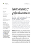 Gray matter volume moderates the effect of acute physical activity on cognitive load and relates to reading comprehension in adolescents: the Cogni-Action Project